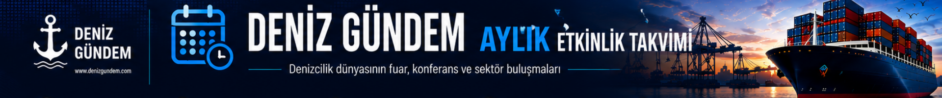 Deniz Gündem Aylık Etkinlik Takvimi